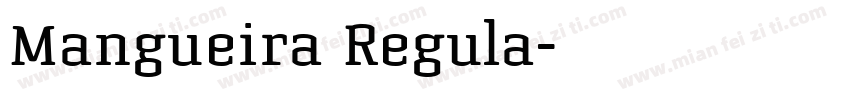 Mangueira Regula字体转换
